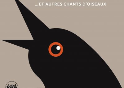 … et autres chants d’oiseaux